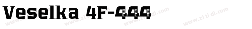 Veselka 4F字体转换